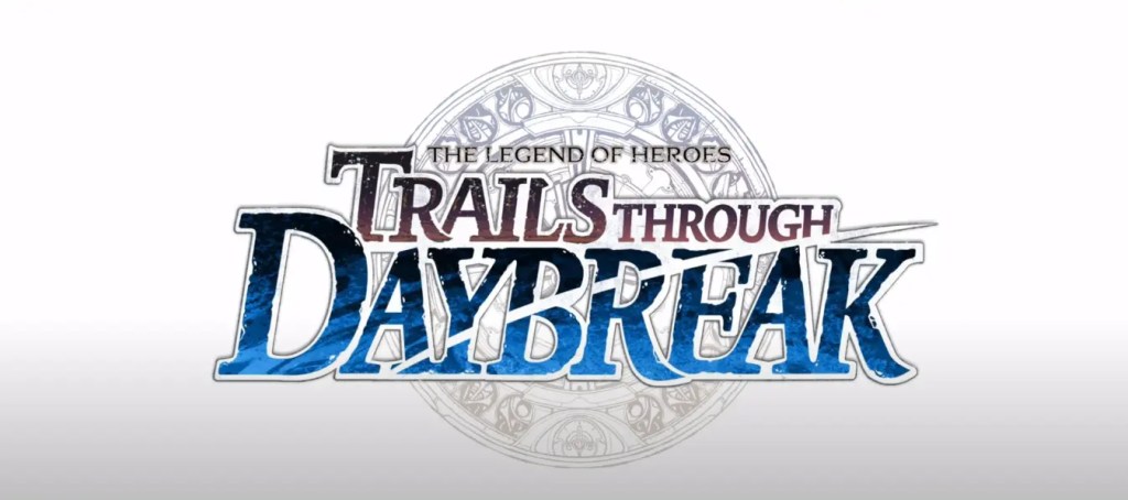 Demo ocidental de demo The Legend of Heroes: Trails Through Daybreak chega em&nbsp;junho