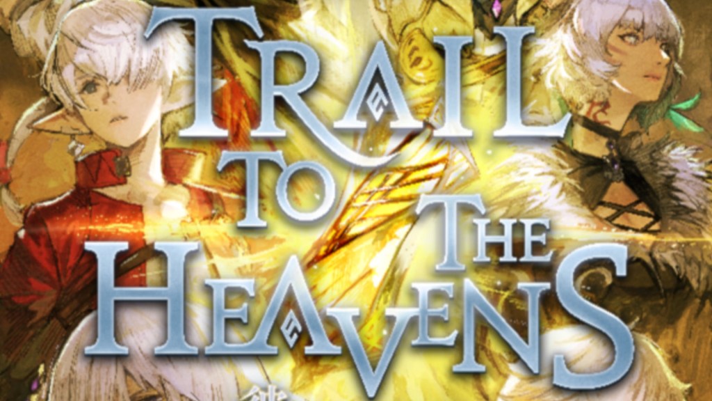 FFXIX Trail to the Heavens